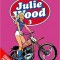 Julie Wood Intégrale tome 3
