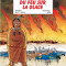 Les Tuniques Bleues tome 67 : Du feu sur la glace