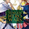 Tengen Hero Wars tome 3