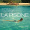 La Piscine - Restored Version