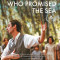 The Teacher Who Promised The Sea